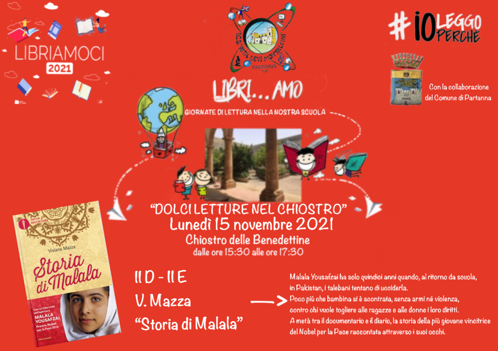 Lunedì 15 novembre la II D e la II E ci propongono "Storia di Malala" di V. Mazza